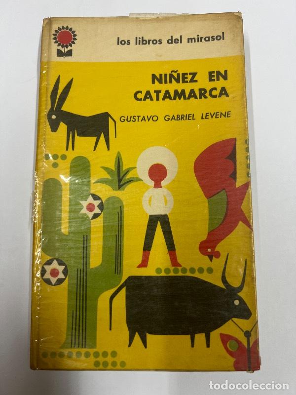 Libros: Ni&ntilde;ez en Catamarca - Gustavo Gabriel Levene - Foto 1