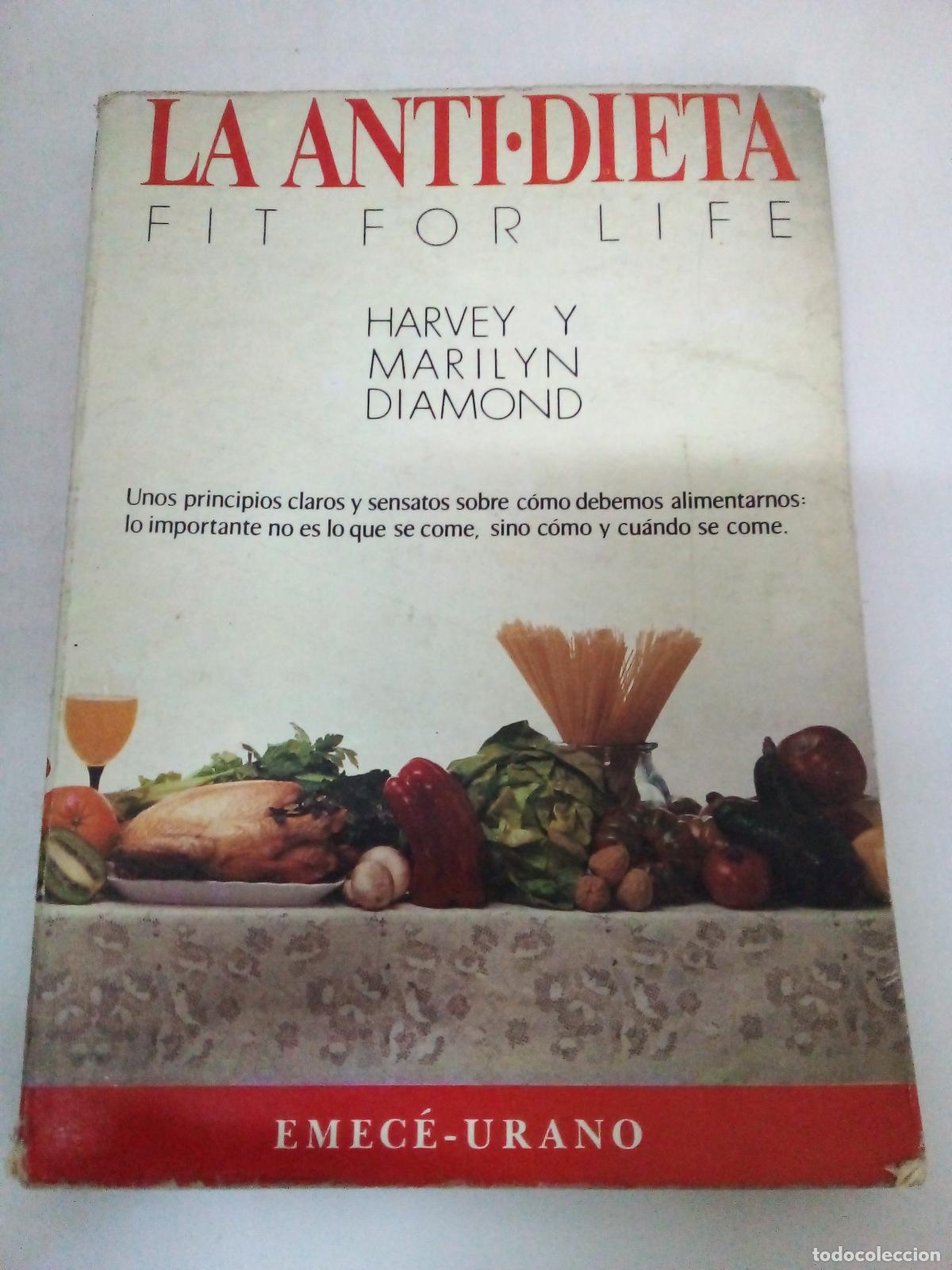 Libros: La anti dieta - Harvey y Marilyn Diamond - Foto 1