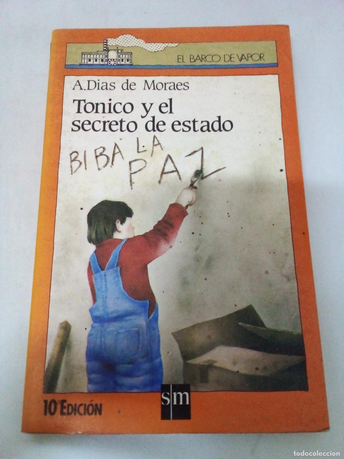 B&uuml;cher: Tonico y el Secreto de Estado - Moraes, Antonieta Dias de