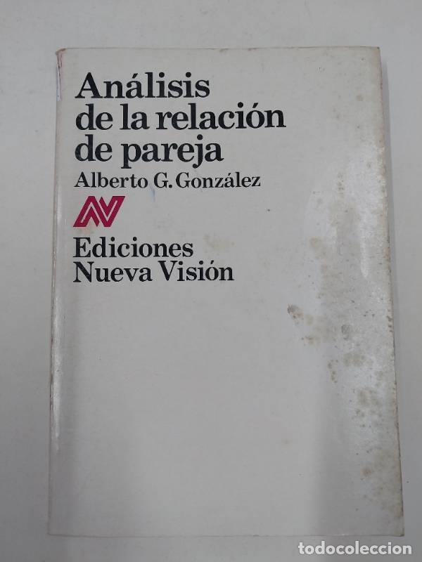 B&uuml;cher: ANALISIS DE LA RELACION PAREJA - OGIEN ALBERT
