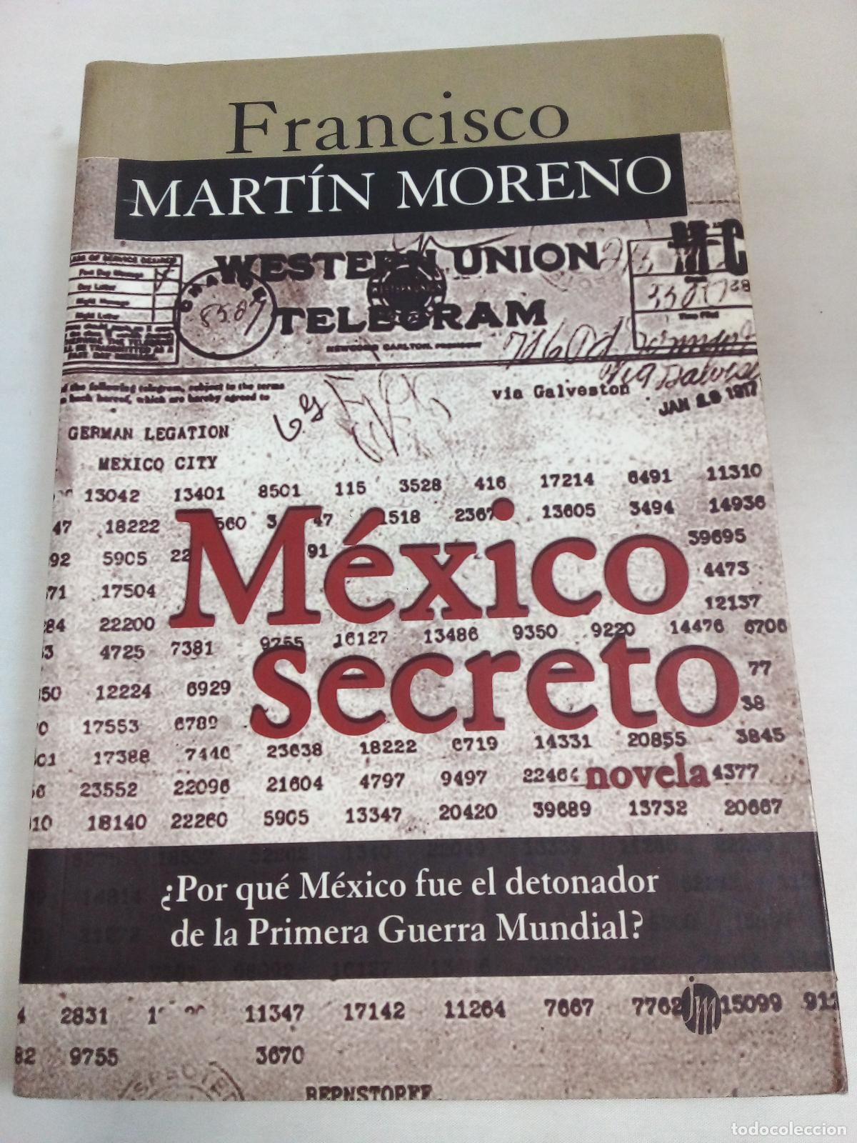 Libros: Mexico Secreto - Francisco Martin Moreno - Foto 1
