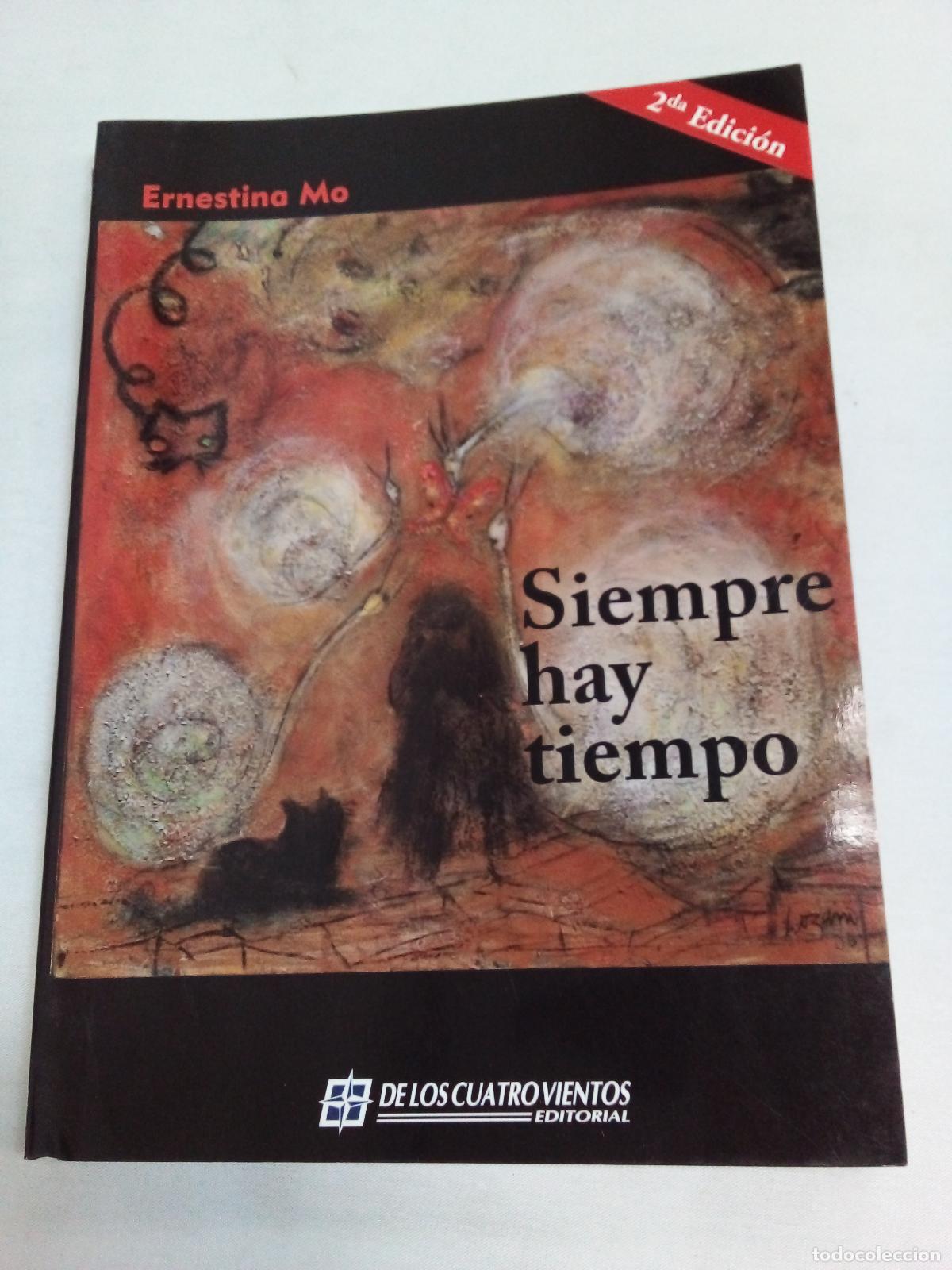 Libros: Siempre hay tiempo - Ernestina Mo - Foto 1
