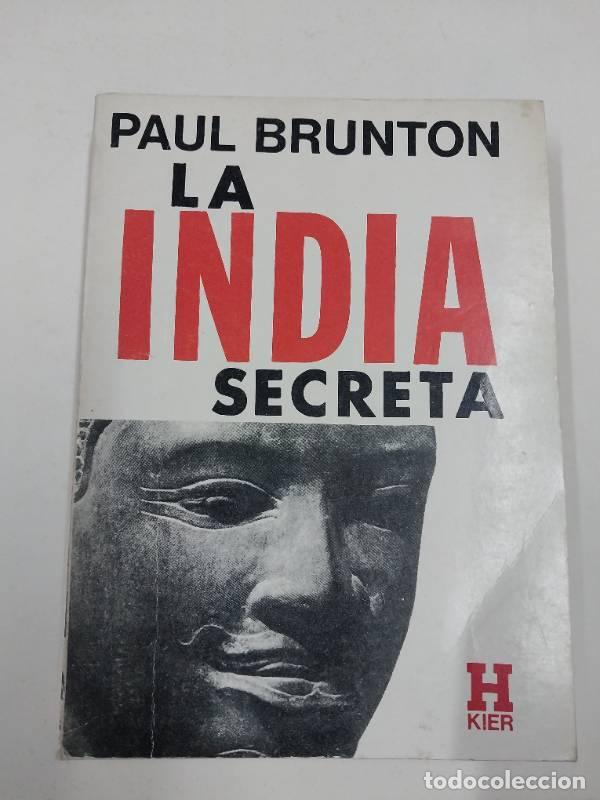 Libros: La India Secreta - Paul Brunton - Foto 1