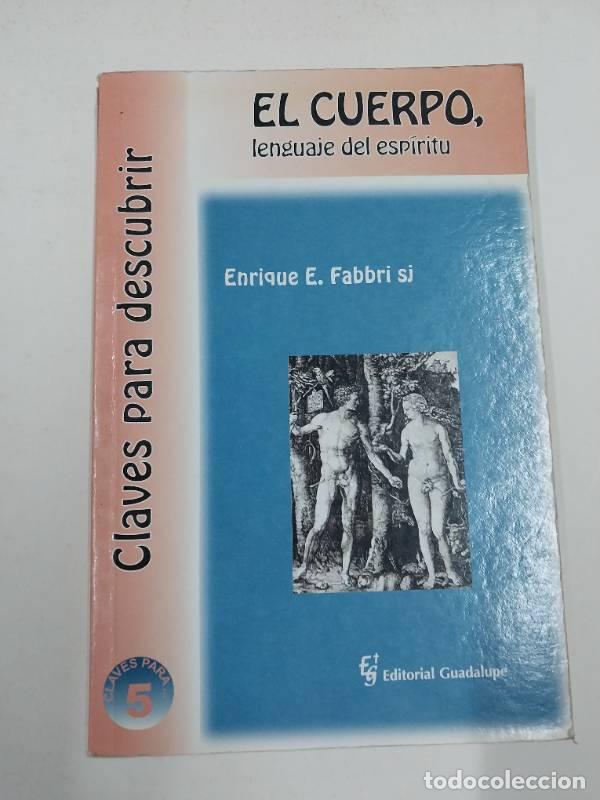 Libros: El Cuerpo - Enrique E. Fabbri - Foto 1
