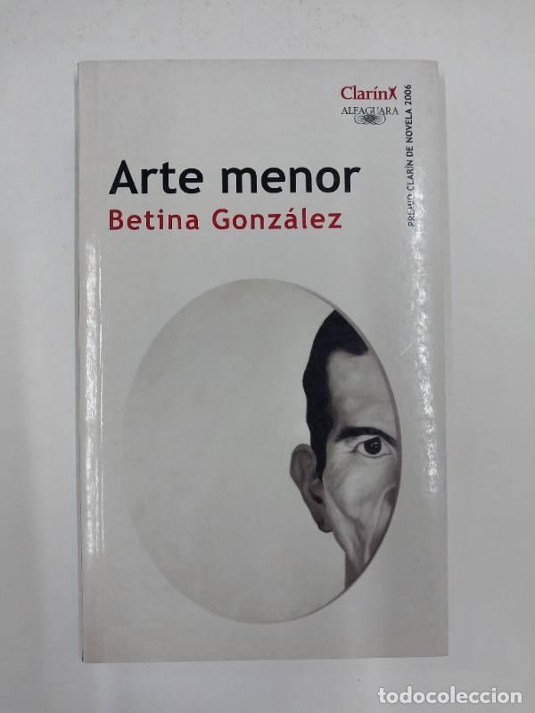 Libros: Arte Menor - Betina Gonzalez - Foto 1