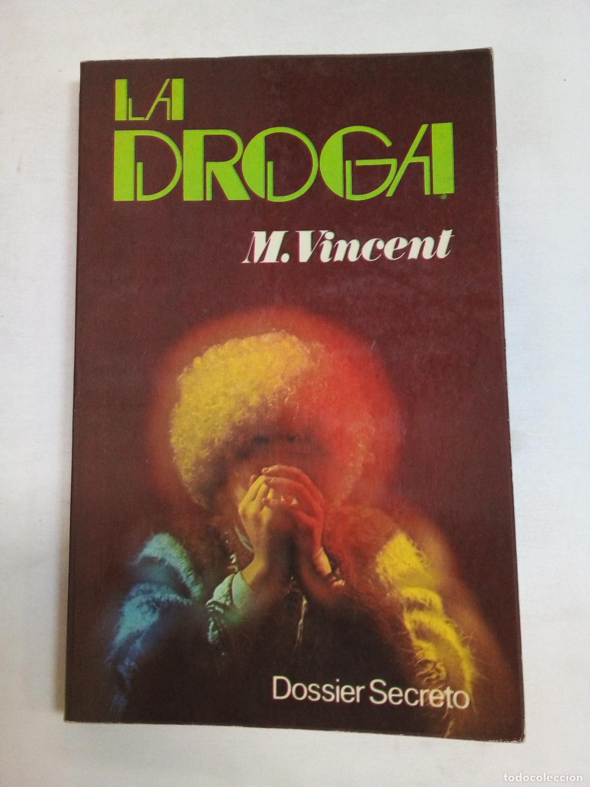 Libros: La droga - Vincent, Maurice - Foto 1