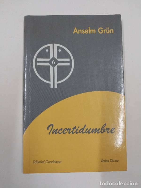 Libros: Incertidumbre - Anselm Gr&uuml;n - Foto 1