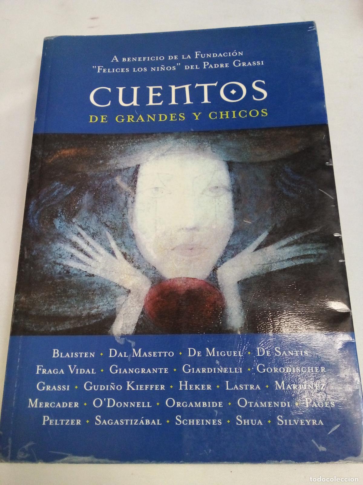 Libri di seconda mano: Cuentos de Grandes y Chicos - Isidoro Blaistein