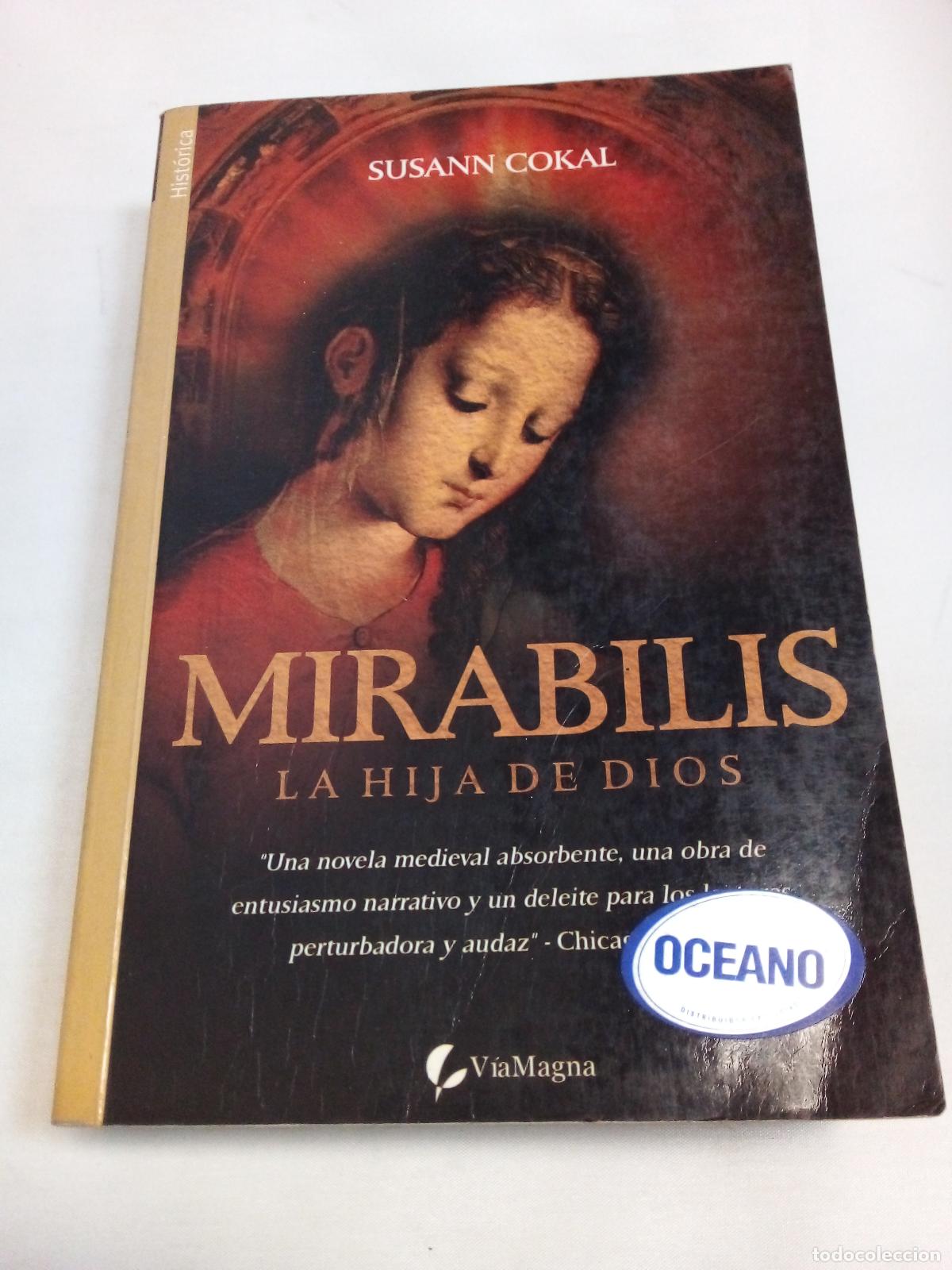 Libros: MIRABILIS LA HIJA DE DIOS (Bolsillo) - Cokal S. - Foto 1