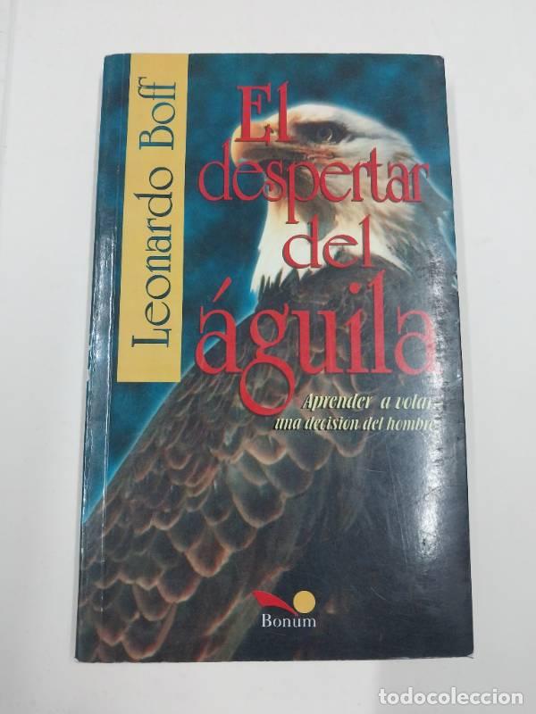 Libros: El despertar del aguila / The awakening eagle (Itinerarios) - Leonardo Boff - Foto 1