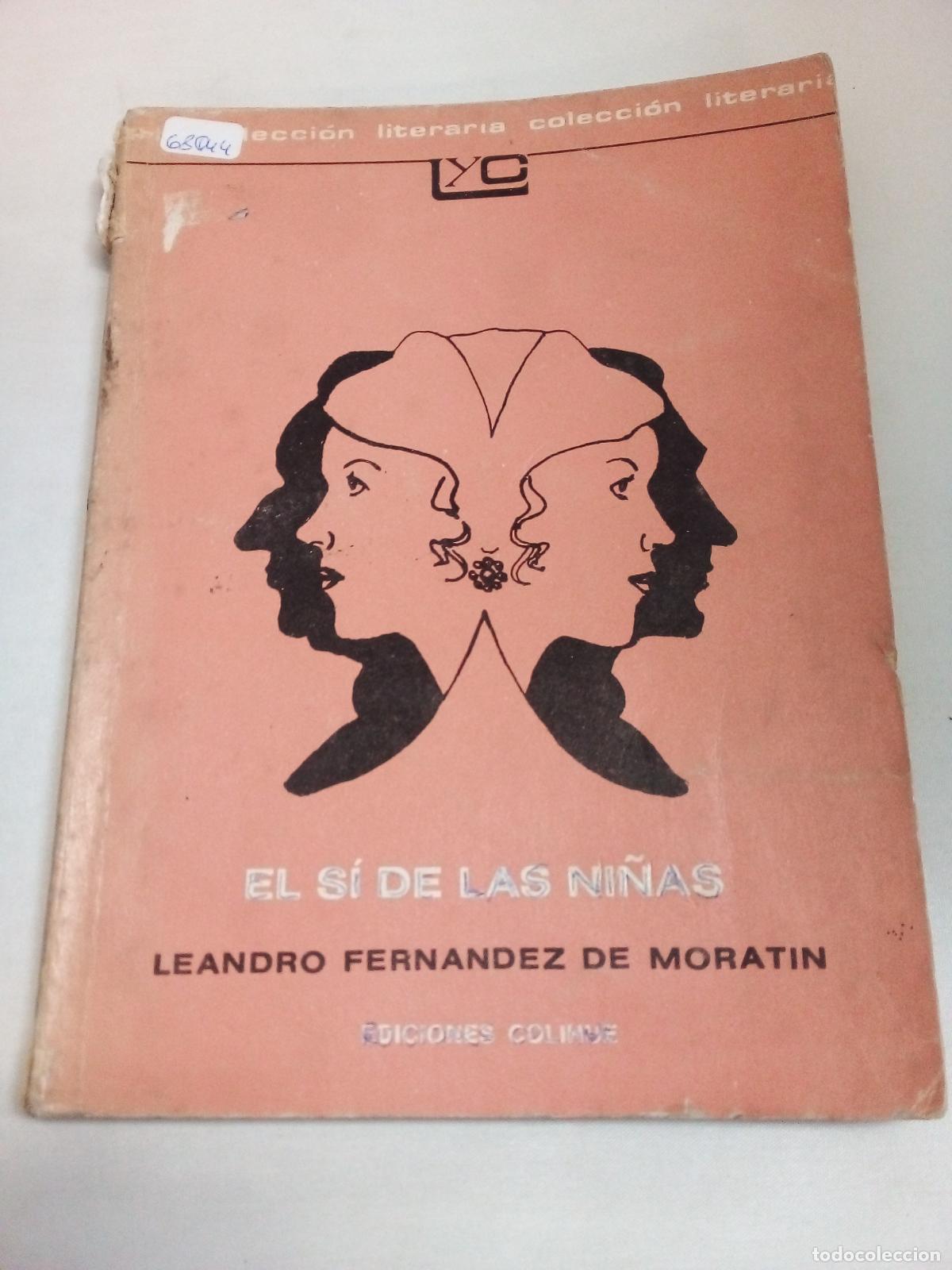 Libros: El s&iacute; de las ni&ntilde;as - Leandro Fernandez de Moratin - Foto 1