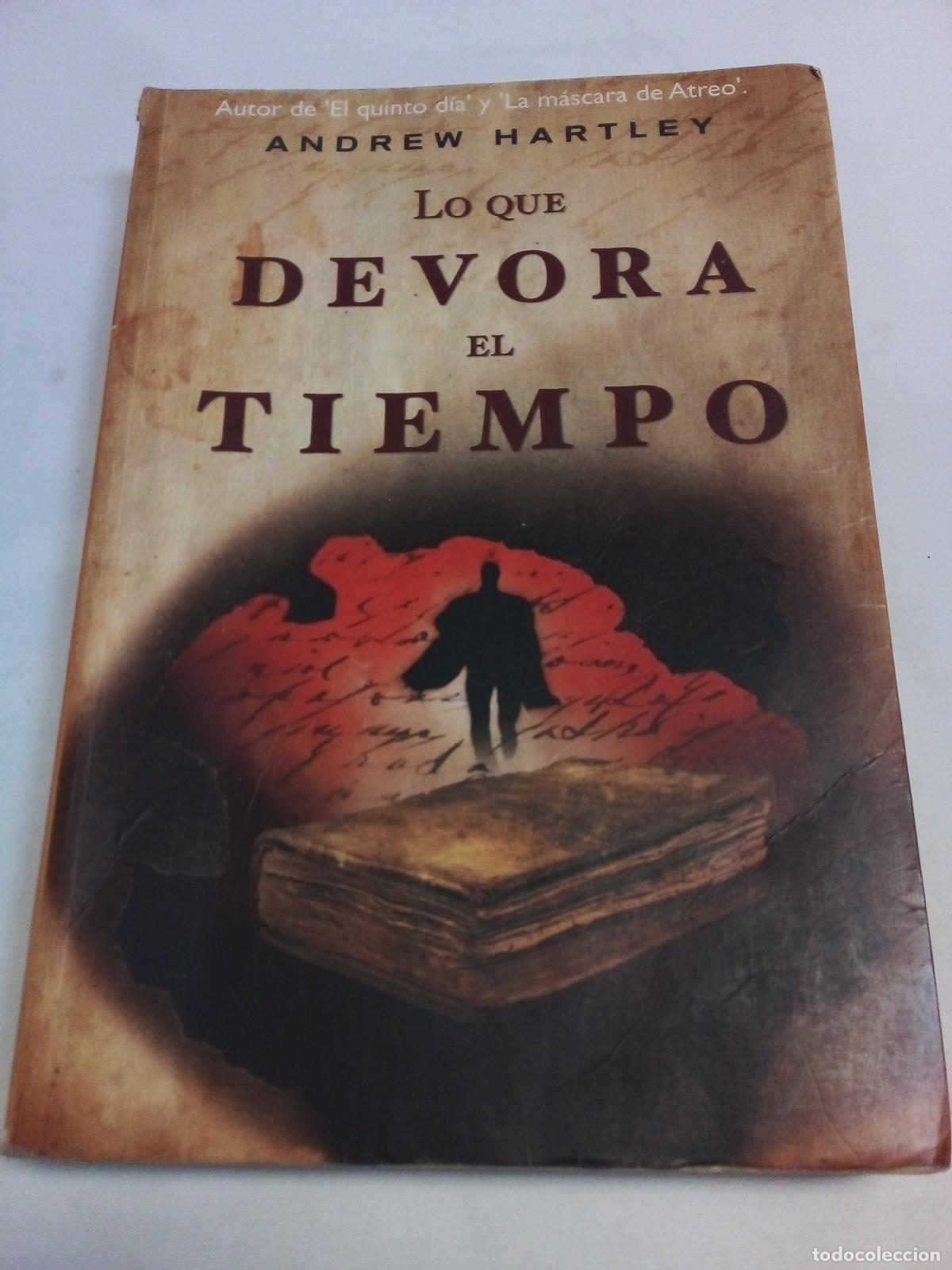 Libros: Lo que devora el tiempo - Andrew Harley - Foto 1