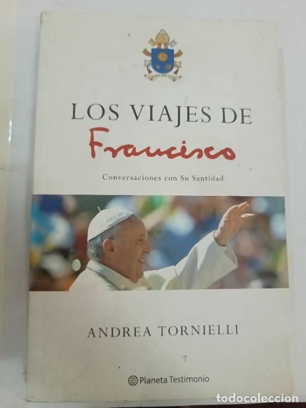 Libros: VIAJES DE FRANCISCO, LOS - Andrea Tornielli - Foto 1