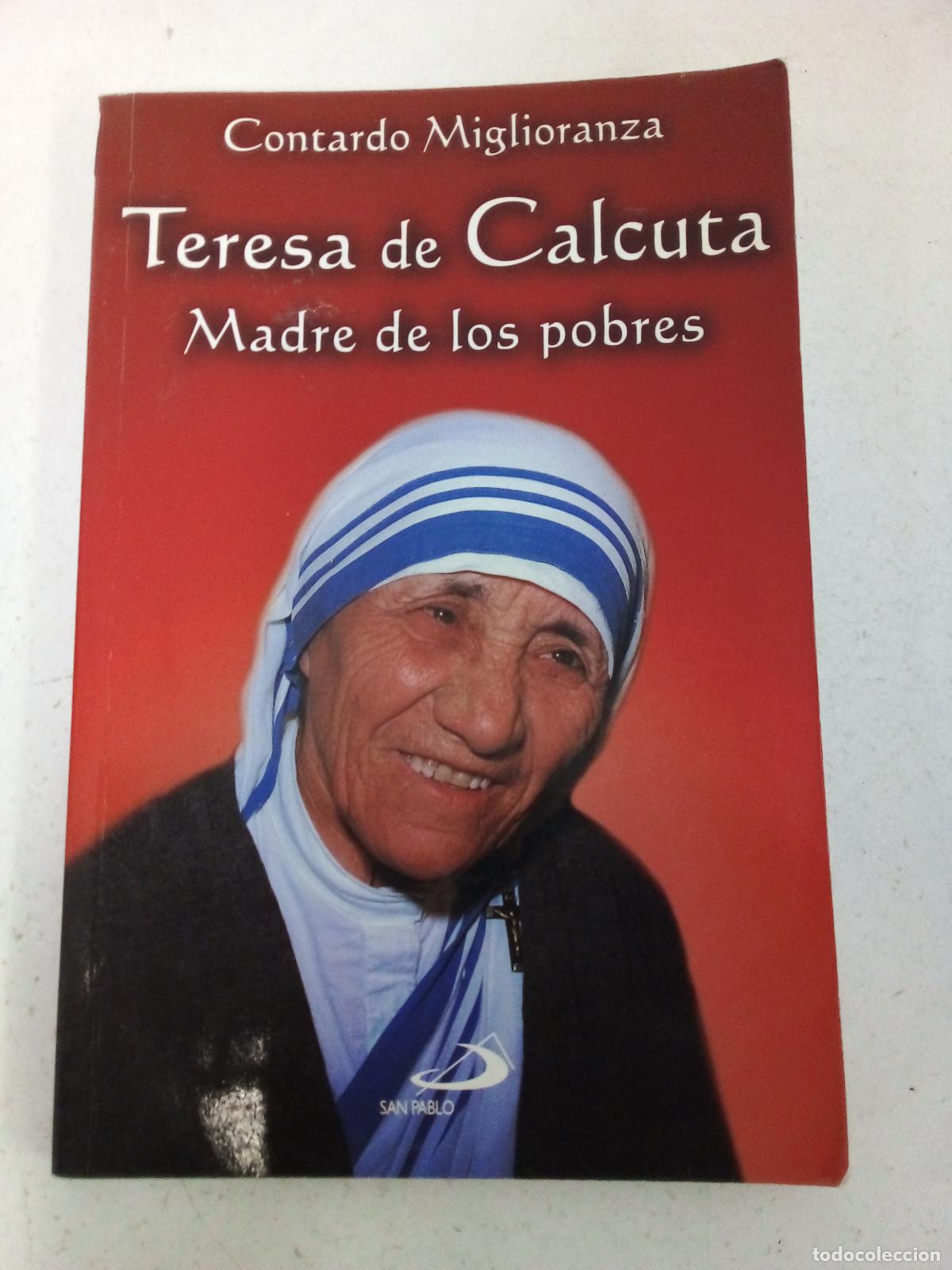 Libri di seconda mano: Teresa de Calcuta : madre de los pobres - Contardo Miglioranza