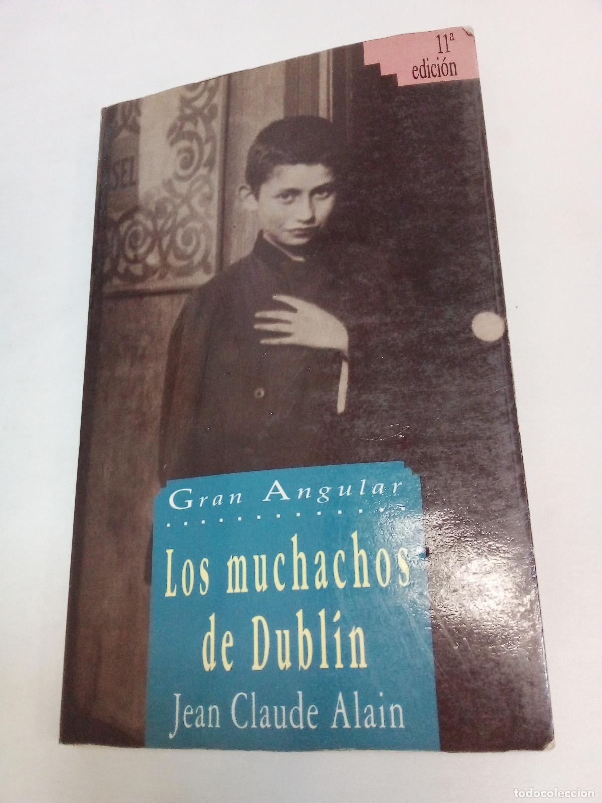 Libros: Los Muchachos De Dublin - Jean Claude Alain - Foto 1