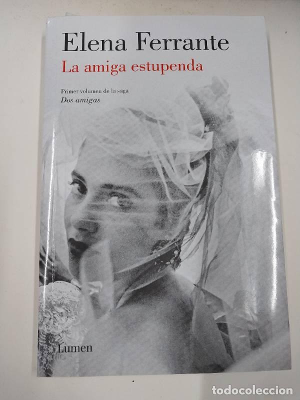 Libros: AMIGA ESTUPENDA, LA (DOS AMIGAS 1) - FERRANTE - Foto 1
