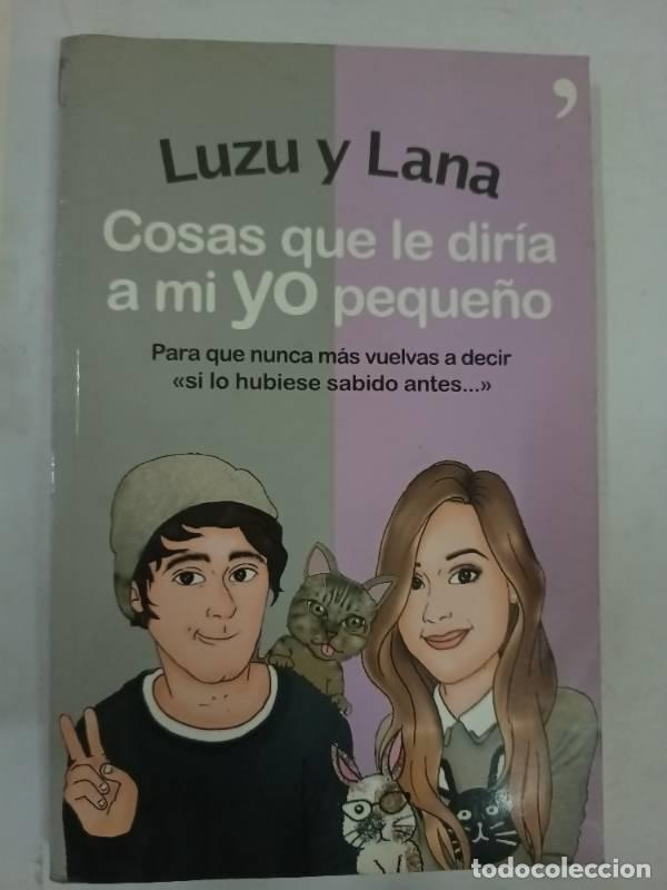 Libros: Cosas que le diria a mi yo pequeno - Luzu - Foto 1