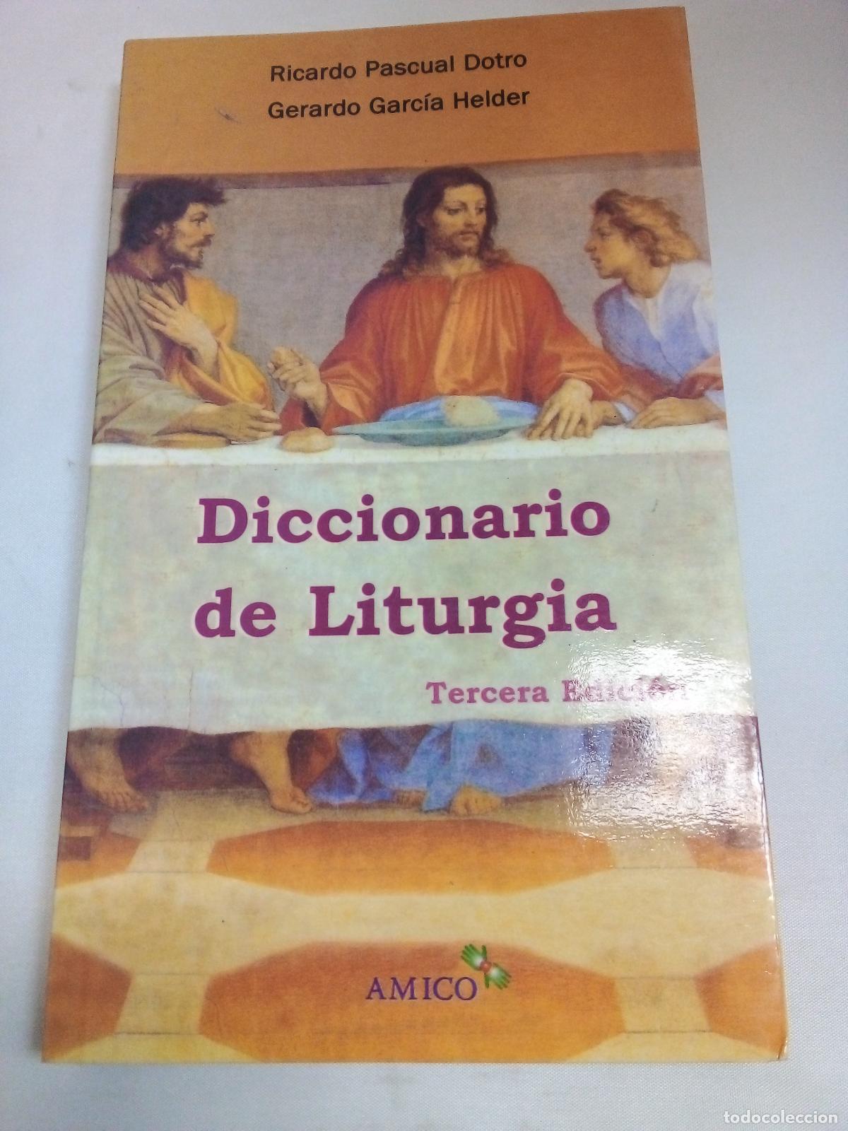 Libros: Diccionario de Liturgia - Gerardo Garcia Helder - Foto 1