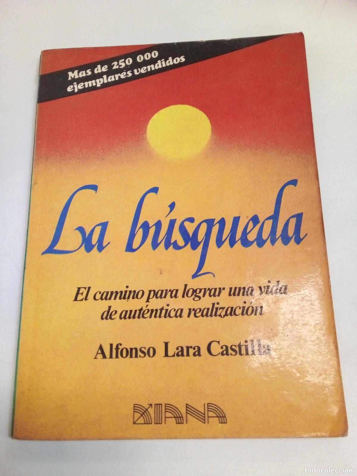 Libros: La Busqueda - Alfonso Lara Castilla - Foto 1