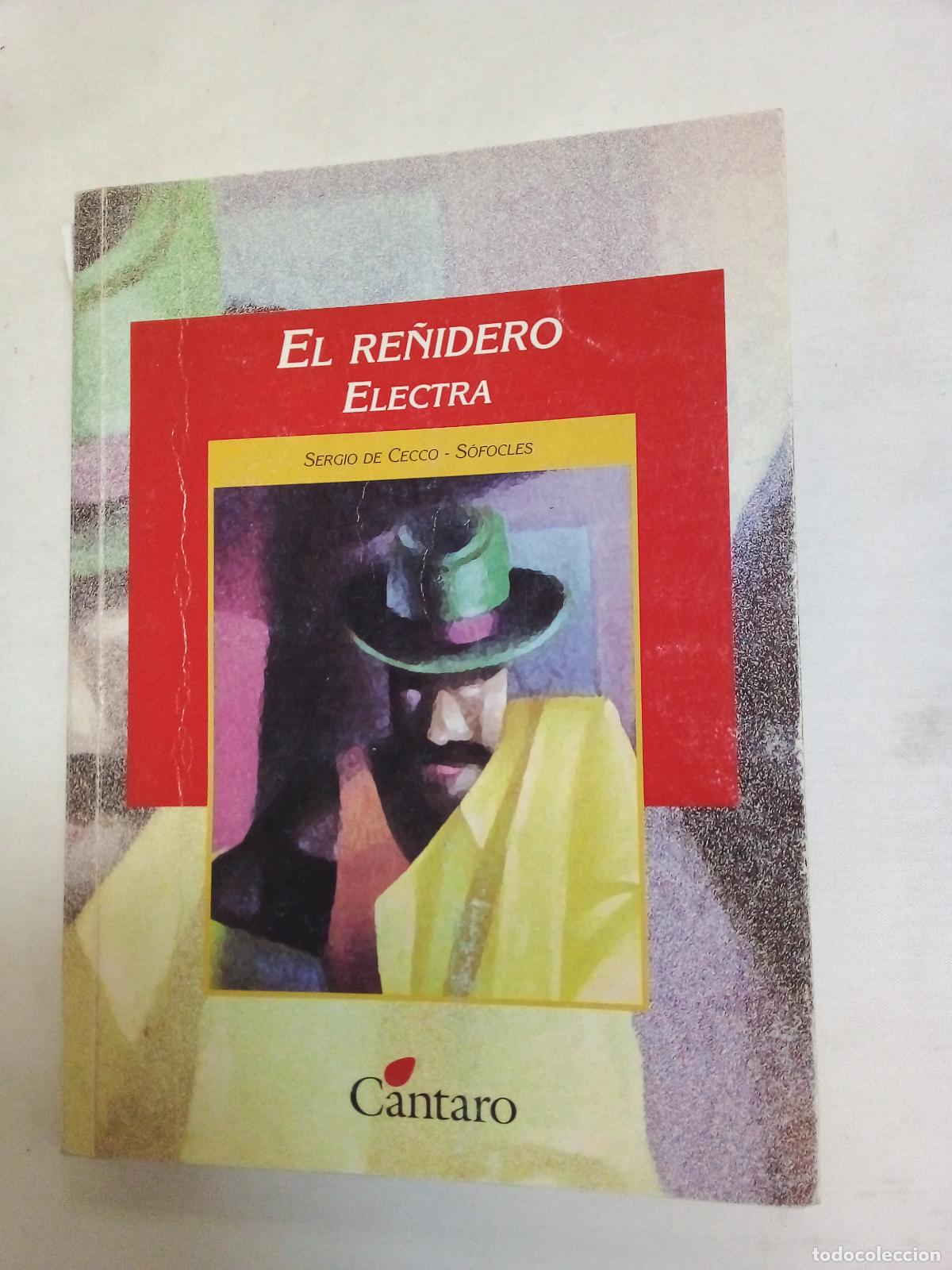 Libros: El re&ntilde;idero - Electra - Sergio De Cecco - Foto 1