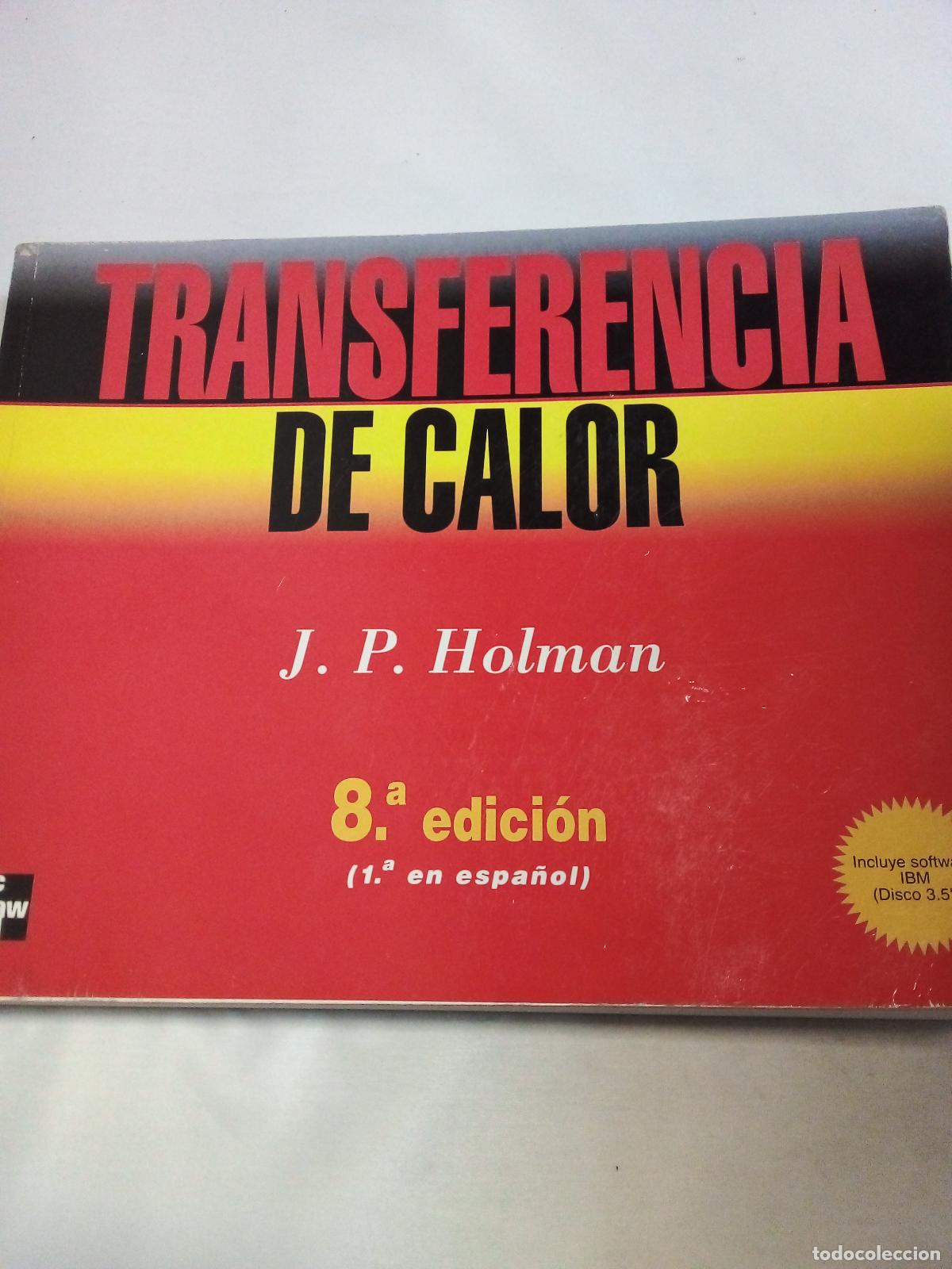Libros: Transferencia de Calor - 8 Ed. Con 1 Diskete - J. P. Holman - Foto 1