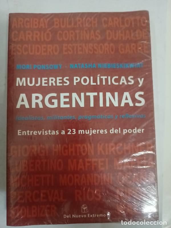 B&uuml;cher: Mujeres politicas y ARGENTINAS - Mori Ponsowy & natasha Niebieskikwiat