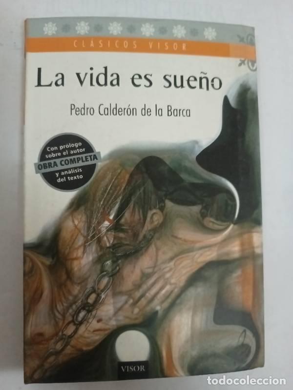 Libros: Vida es Sueno, La. (Clasicos Visor) - Calderon de la barca - Foto 1