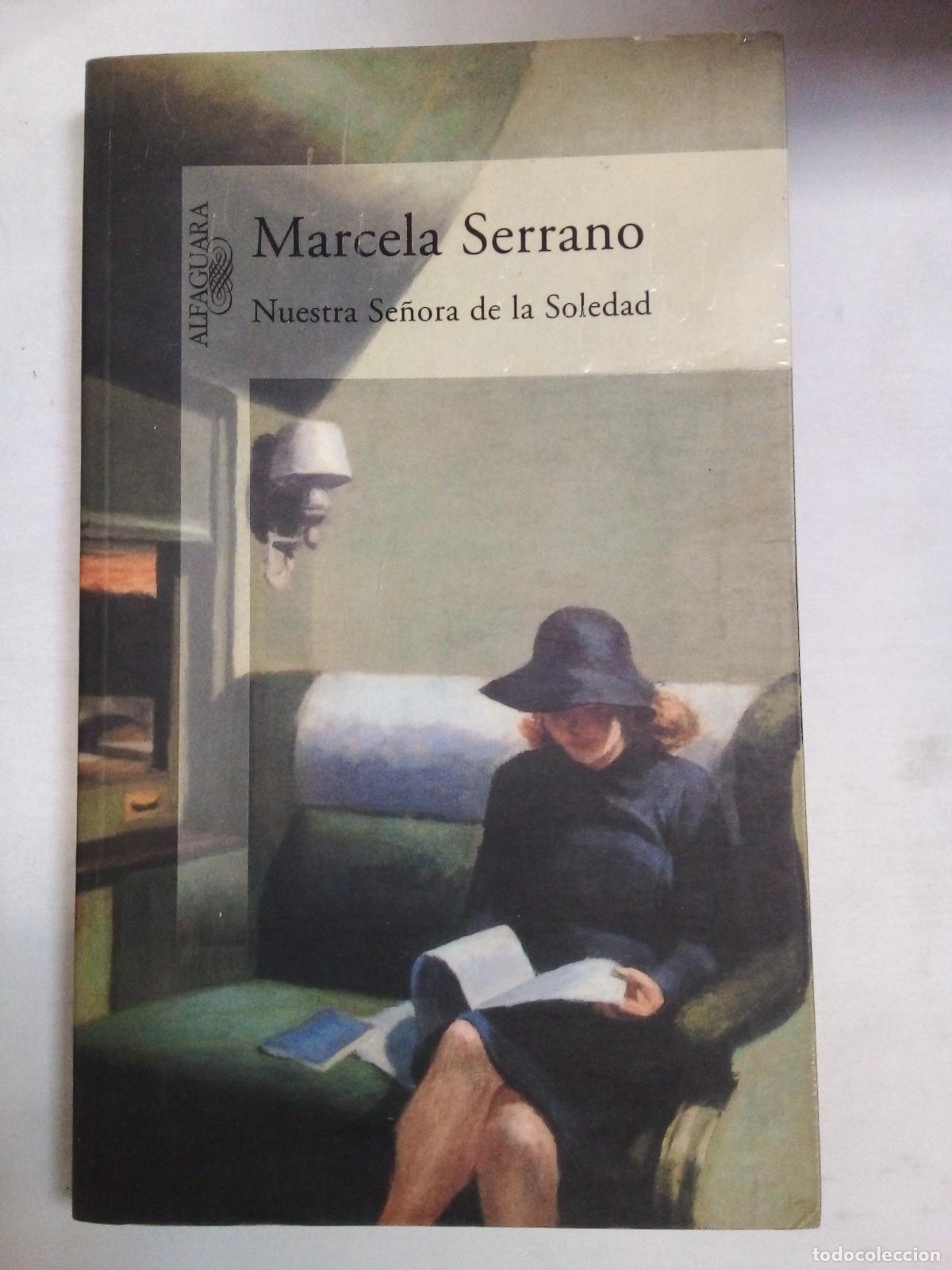 Libros: Nuestra Senora de La Soledad - Marcela Serrano - Foto 1