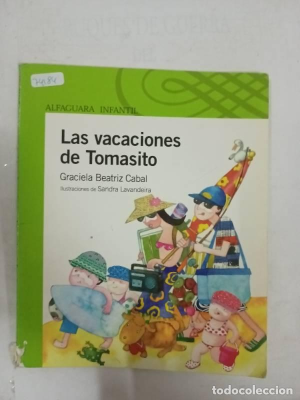 Libros: VACACIONES DE TOMASITO LAS - Cabal Graciel - Foto 1