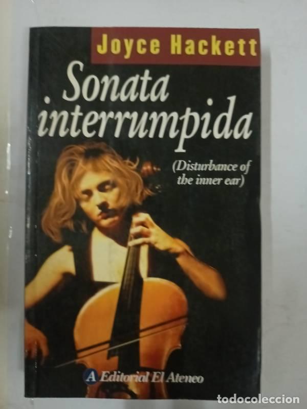 Libros: Sonata Interrumpida - Joyce Hackett - Foto 1