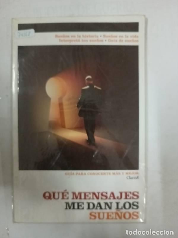B&uuml;cher: Que mensajes me dan los sue&ntilde;os - Varios autores