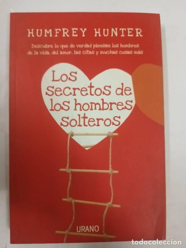 books: Los secretos de los hombres solteros - Humfrey Hunter