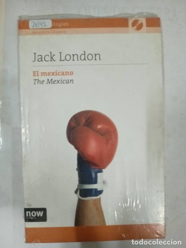 Libros: El mexicano - Jack London - Foto 1