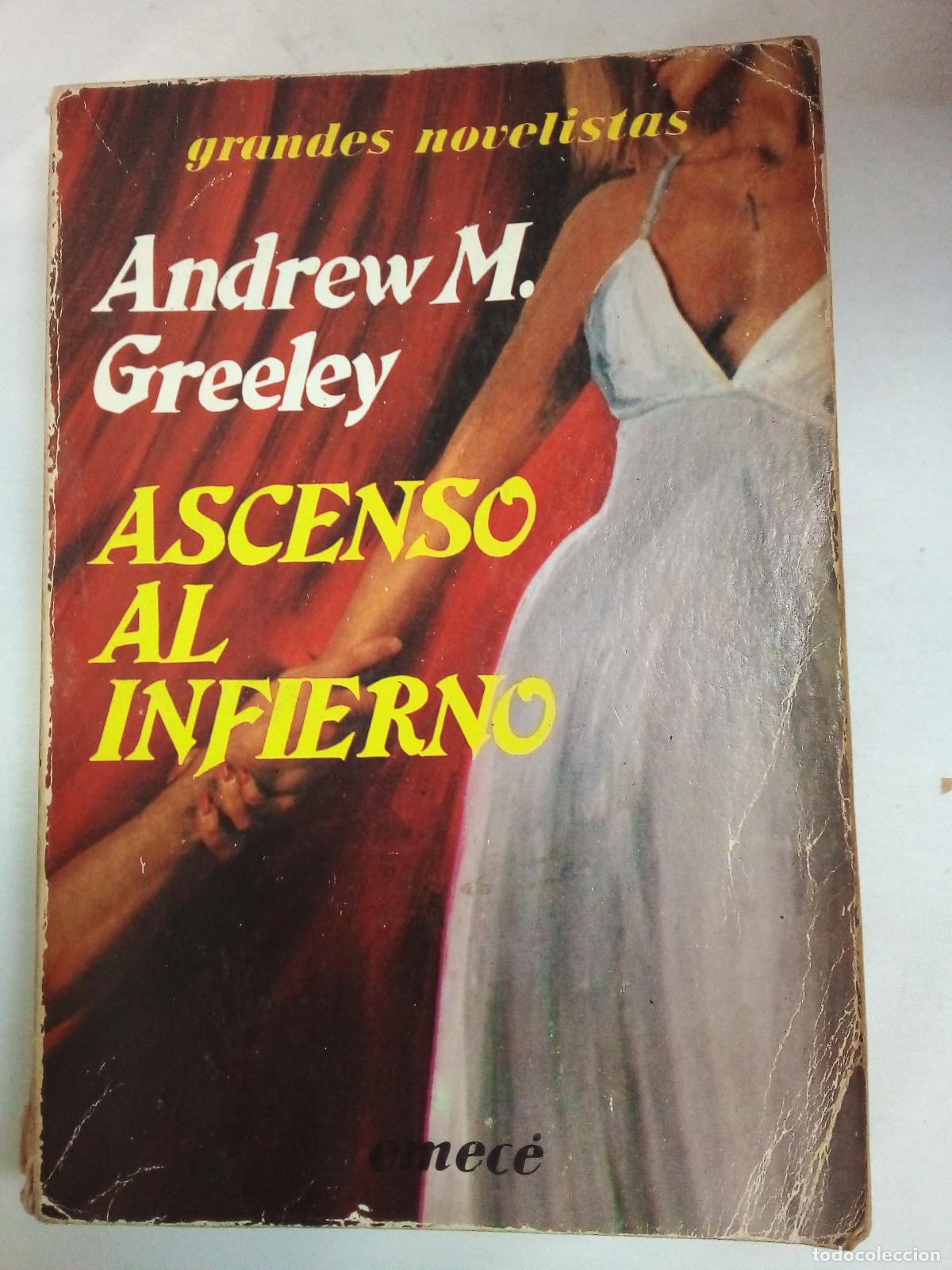 Libros: Ascenso al Infierno - Andrew M. Greeley - Foto 1