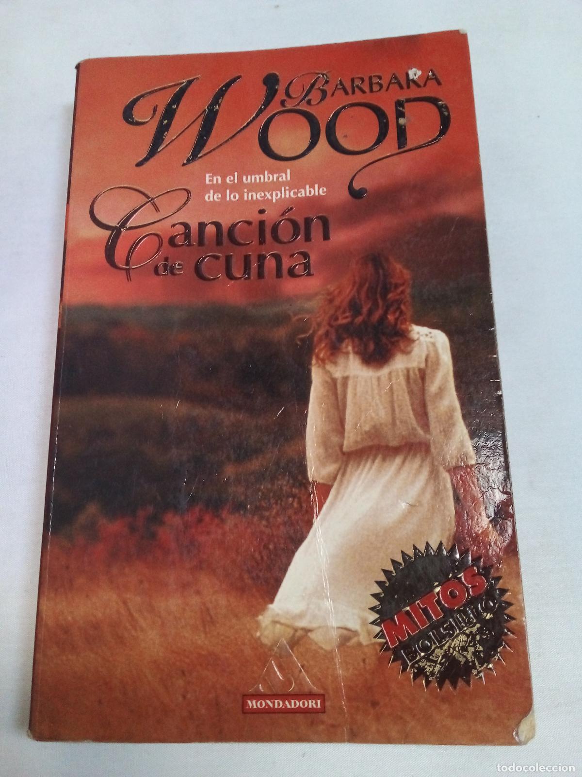 Libros: Cancion de Cuna - Barbara Wood - Foto 1