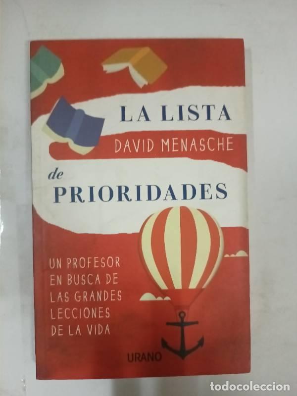 Libri di seconda mano: La lista de prioridades: Un profesor en busca de las grandes lecciones de la vida - David Menasche