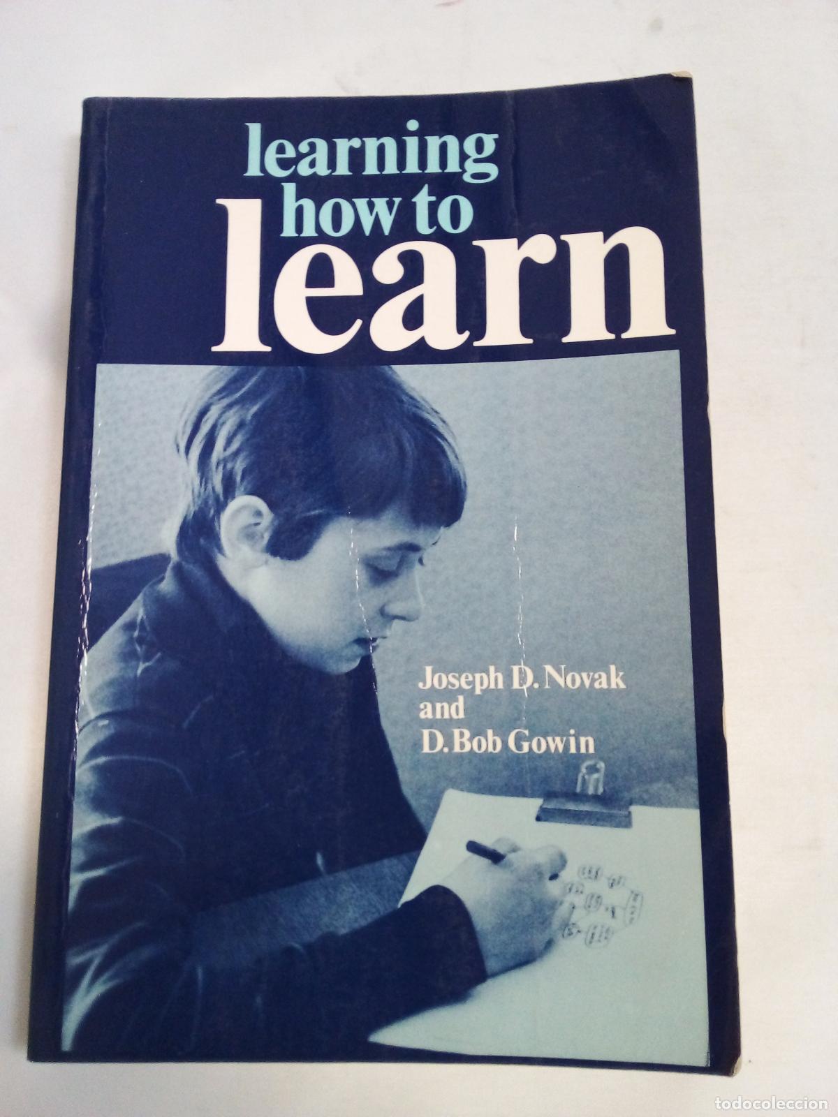 Libri di seconda mano: Learning How to Learn - Joseph D. Novak