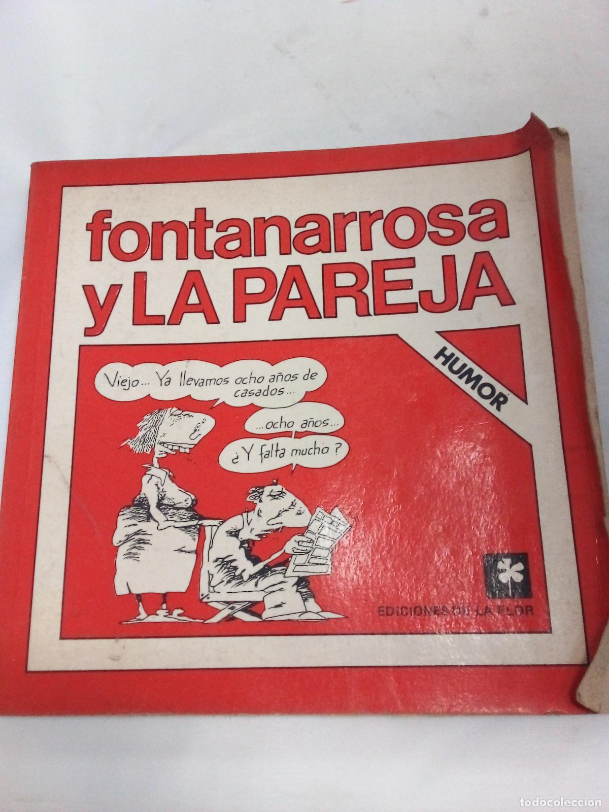 Libros: Fontanarrosa Y La Pareja/ Fontanarrosa and the Couple - Roberto Fontanarrosa