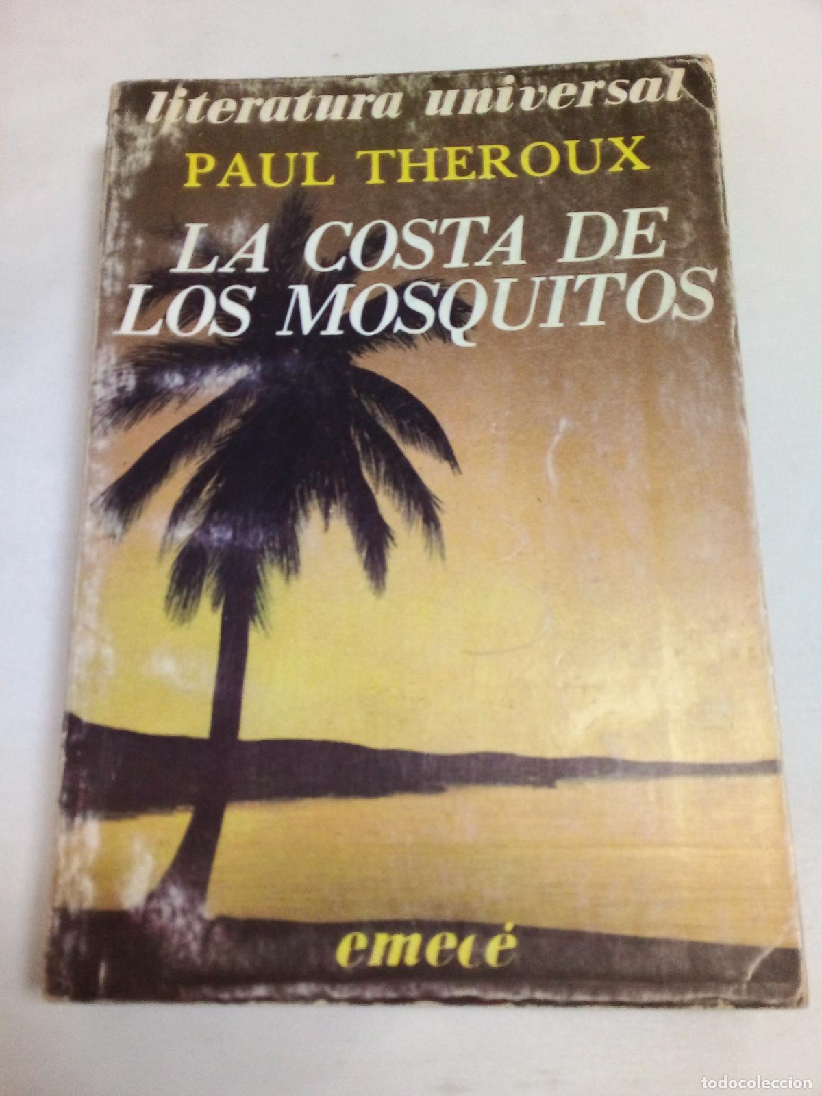 Libros: La Costa de los Mosquitos - Paul Theroux - Foto 1