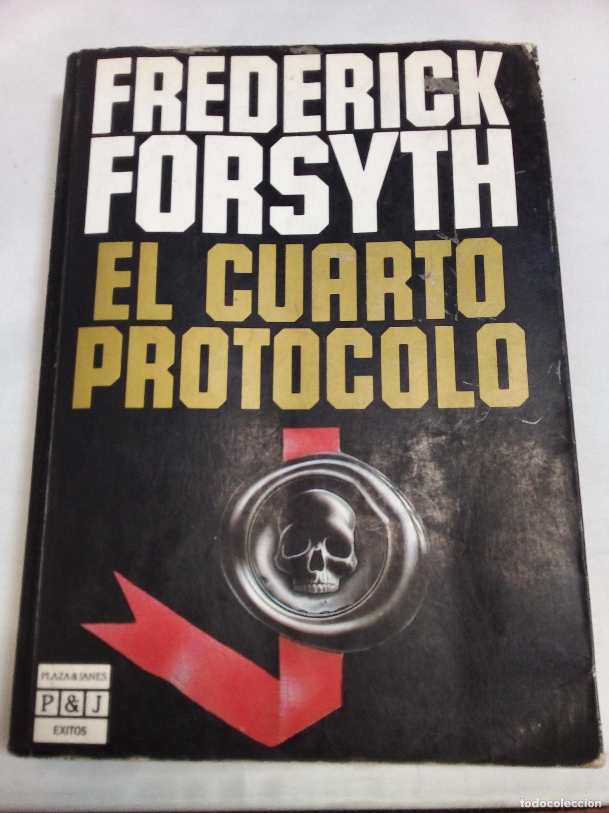 Libros: El Cuarto Protocolo/the Fourth Protocol - Frederick Forsyth - Foto 1