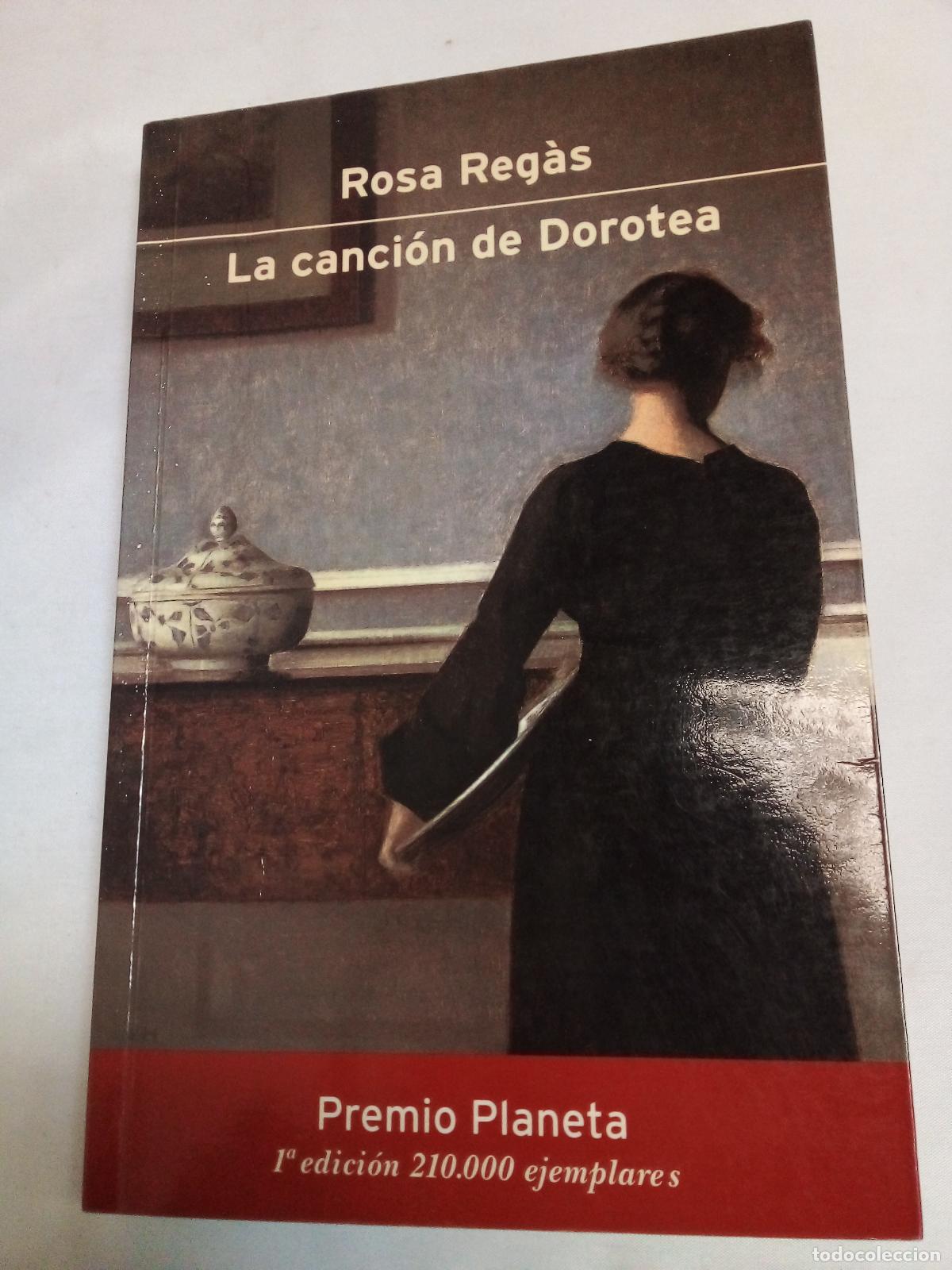 Libros: La Cancion de Dorotea - Rosa Regas - Foto 1