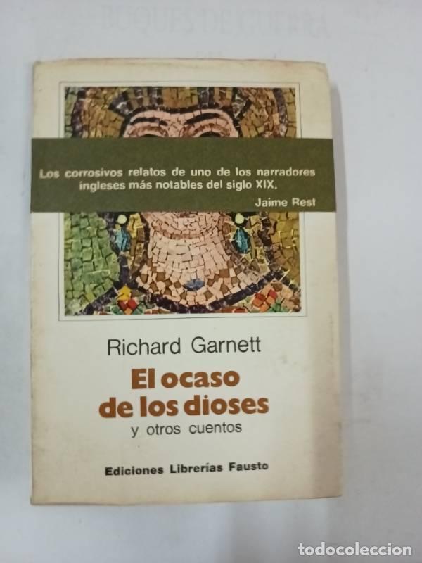 Libros: El ocaso de los dioses - Richard Garnett - Foto 1