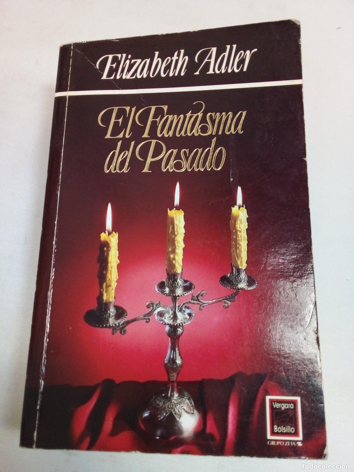 Libros: El Fantasma del Pasado - Elizabeth Adler - Foto 1