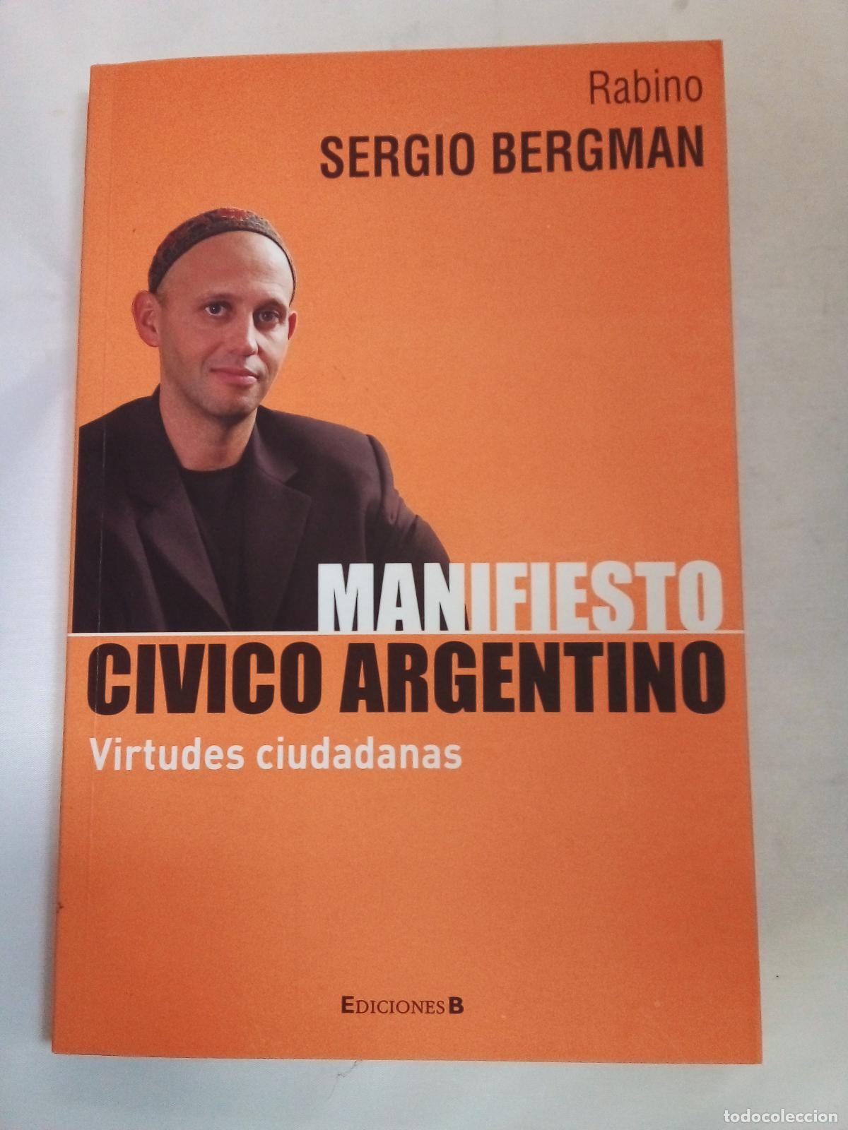 Libros: Manifiesto Civico Argentino - BERGMAN SERGIO - Foto 1