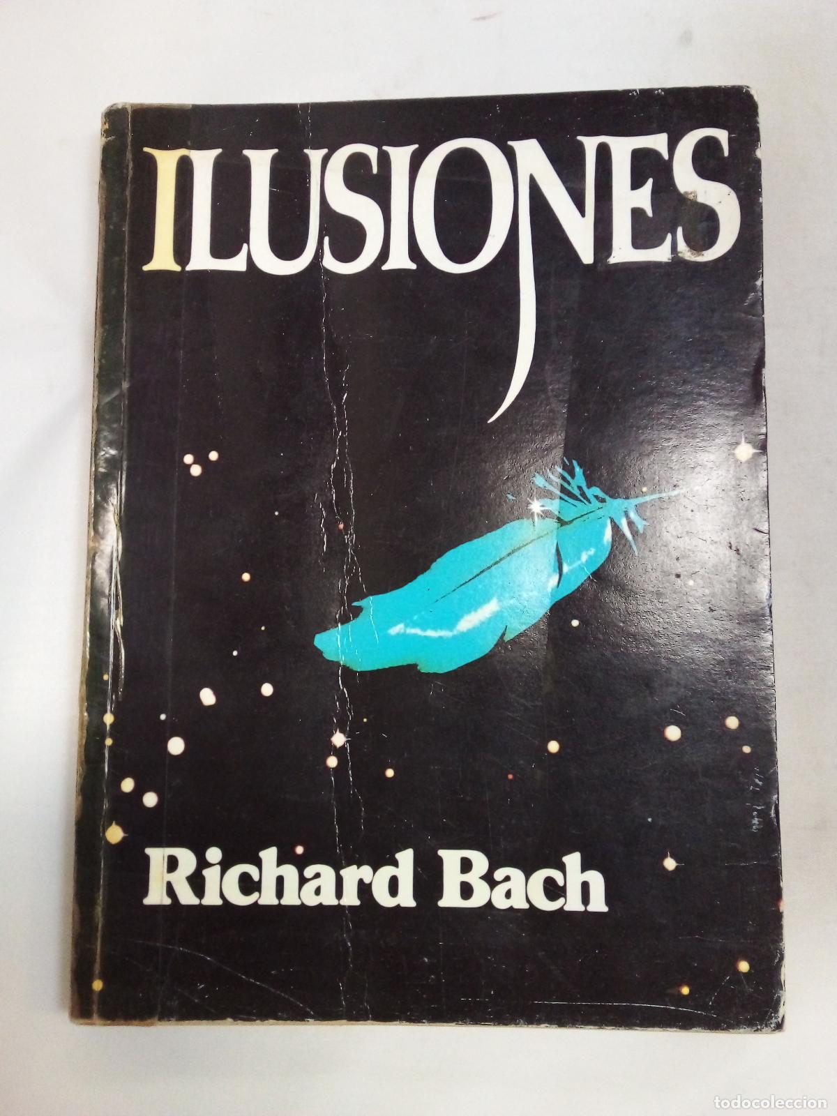 Libros: Ilusiones - Richard Bach - Foto 1