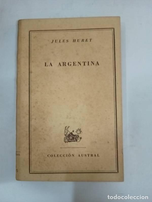 Libros: La argentina - Jules Huret - Foto 1