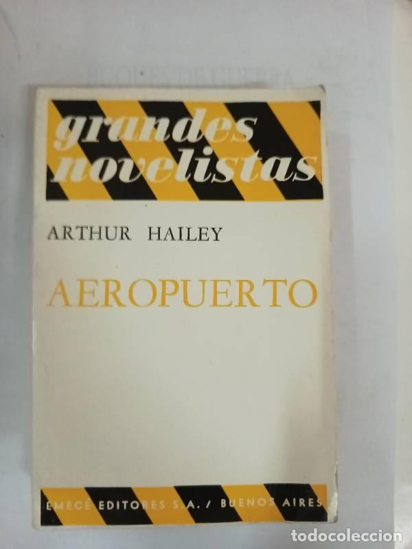 Libros: Aeropuerto - Arthur Hailey - Foto 1