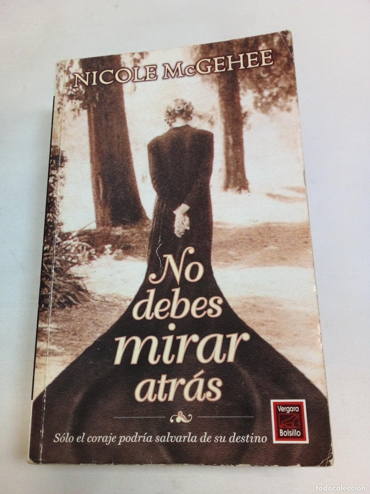 Libros: No Debes Mirar Atras - Marla P. McGhee - Foto 1