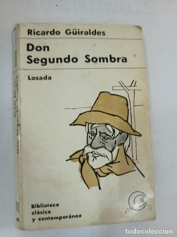 Libros: Don segundo sombra - Ricardo Guiraldes - Foto 1