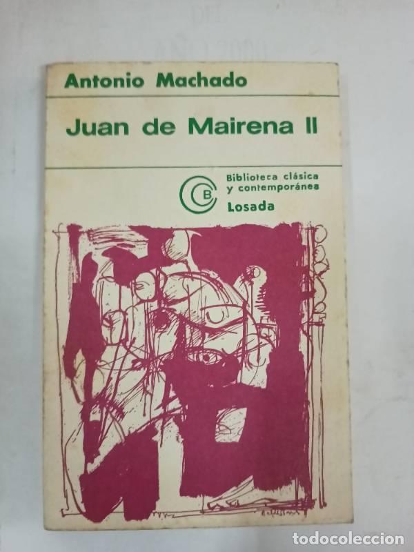 Libros: Juan de Mairena II - Antonio Machado - Foto 1